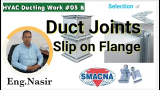 41 - how to select ductmate 25,35 and 45 type duct joint, duct joint slip on flange by  SMACNA