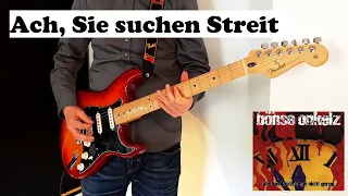 Ach, Sie suchen Streit (Böhse Onkelz) | Gitarren-Cover