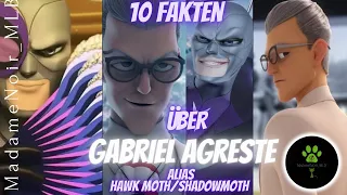 10 Fakten über Gabriel Agreste/ Hawk-ShadowMoth 🦋|MiraculousFaktenCheck| L. Version||MadameNoir_MLB