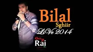 Bilal Sghir 2014 Ndir Jahdi Bach nansak Aadi ( Warouli Kesh TaLeb ) 2014 bilal sghir new