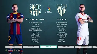 PES 2021 | BARCELONA VS SEVILLA | LA LIGA 20-21 FHD GAMEPLAY