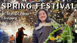 My Spring Festival in Rural China Chongqing