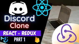 Build Discord Clone using REACT.JS | REDUX | Firebase as Backend | For beginners in 2021 | Part 1 |