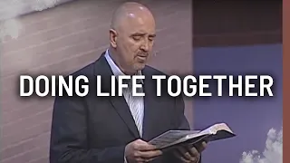 Doing Life Together | Acts 2:42-47