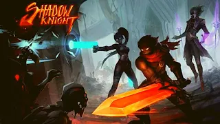 Shadow Knight Legend | Citadel of Death 1-5 Complete Missions Best Gameplay