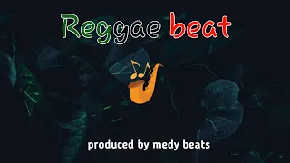 BEST REGGAE BEAT | made by medy on the beat (non-copyright)