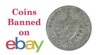 Coins that are banned on eBay