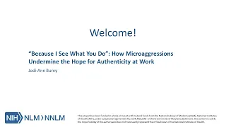 "Because I See What You Do" How Microaggressions Undermine the Hope for Authenticity at Work 10/2/20