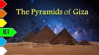 The Pyramids of GIZA - B1 - Learn English Through Short Stories