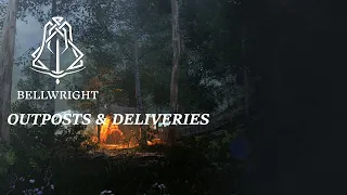 Outposts and deliveries | Bellwright
