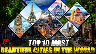 Top 10 most beautiful cities in the world | Travel video 2024