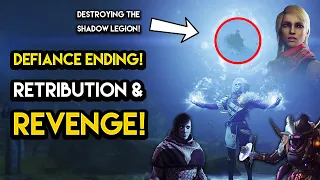 Destiny 2 - RETRIBUTION! Defiance Ending, Revenge and Destroying The Shadow Legion