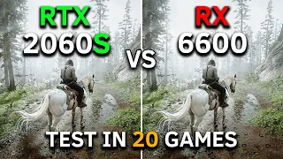 RX 6600 vs RTX 2060 SUPER | Test In 20 Games at 1080p | 2023