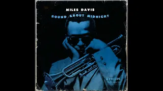 'Round About Midnight (Miles Davis Full Album 1957)