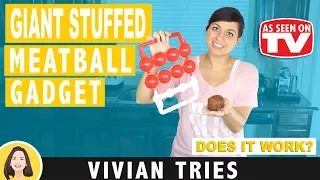 GIANT STUFFED MEATBALLS | MIGHTY MEATBALL REVIEW | TESTING AS SEEN ON TV PRODUCTS | VIVIAN TRIES