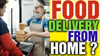 How to start a food delivery business from home [how to start a small cooking business from home]