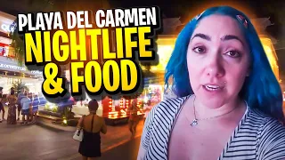 Playa Del Carmen Nightlife & Food: Strolling 5th Avenue