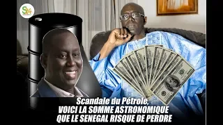 Scandale du pétrole : voici la somme astronomique que le Sénégal risque de perdre