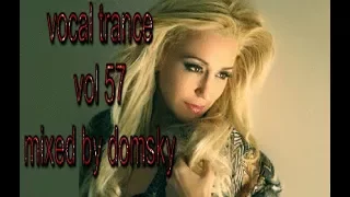 VOCAL TRANCE VOL 57...mixed by domsky