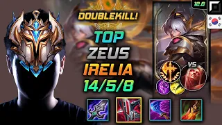 Zeus Irelia Top vs Vladimir - 제우스 탑 이렐리아 철갑궁 정복자 - LOL KR 12.8