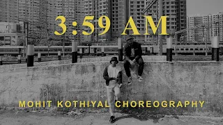 DIVINE - 3:59 AM | Mohit Kothiyal Choreography | Dance Cover