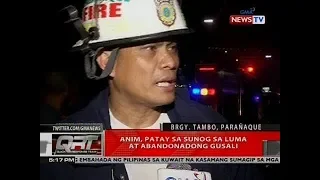 QRT: Anim, patay sa sunog sa luma at abandonadong gusali