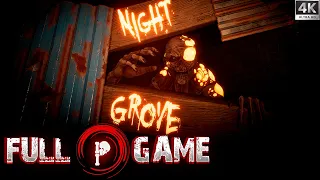 NIGHT GROVE ▶ FULL GAME ▶ LONG PLAY ▶ WALKTROUGH ▶ GAMEPLAY ▶ NO COMMENTARY ▶  PC ▶4K 60FPS