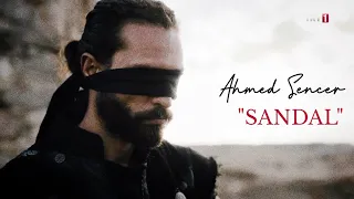 Ahmed Sencer Klip // Sandal (Uyanış Büyük Selçuklu)