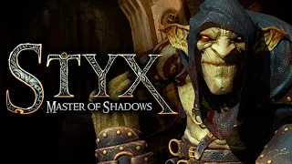 Прохождение Styx: Master of Shadows | Часть 1