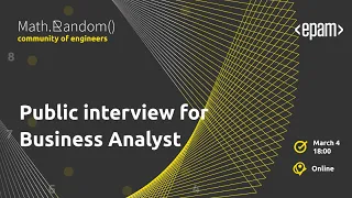 Public interview for Business Analyst