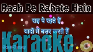 Rahon Pe Rehte Hain - Karaoke With Lyrics - Hindi & English