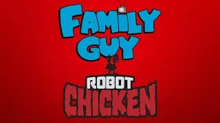 Robot Chicken References in Family Guy UPDATED