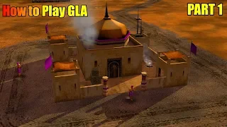 How to Play GLA - Part 1 (beginner level)