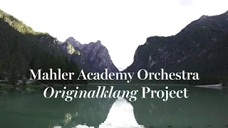 Originalklang Project - Mahler Academy Orchestra