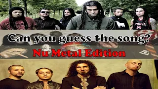 [TRIVIA] Guess the Song - Nu Metal
