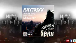 Maytrixx - Vorbei