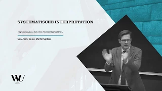 Spitzer - Einführung in die Rechtswissenschaften - Systematische Interpretation