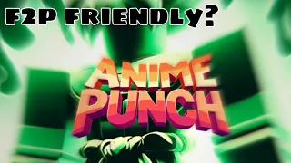 Noob To F2P Pro In Anime Punch Simulator Part 1! ~ Roblox