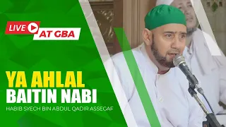 Ya Ahlal Baitin Nabi (Live) - Habib Syech Bin Abdul Qadir Assegaf