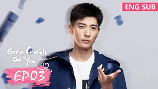 ENG SUB [Got A Crush On You] EP03 | Starring: Gulnazar, Xu Kaicheng | Tencent Video-ROMANCE