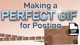 How to make a Perfect GIF for posting using ScreenToGif (of your game or gameplay)