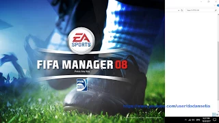 How to Play Fifa Manager 08 On Win 10
