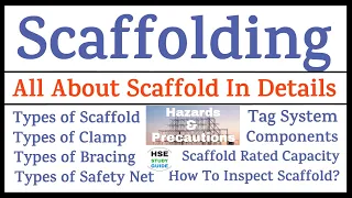 Scaffolding Safety || All About Scaffold In Details || Types of Scaffold/Clamp/Bracing/Safety Net