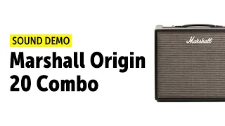 Marshall Origin 20 Combo Sound Demo (no talking)