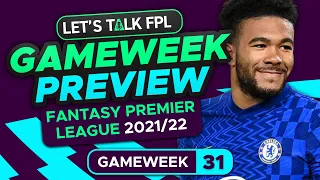 FPL DOUBLE GAMEWEEK 31 PREVIEW | FANTASY PREMIER LEAGUE 2021/22 TIPS