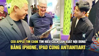 CEO Apple Tim Cook tìm hiểu cách sản xuất nội dung bằng iPhone, iPad cùng Antiantiart | VTV24