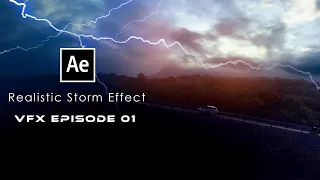 How to create a realistic storm effect | After effects tutorial | VFX ep-01