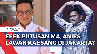 Anies Baswedan Bersiap untuk Pilgub Jakarta, Kaesang akan Jadi Penantang?