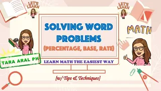How to solve word problems involving percentage, base, rate?