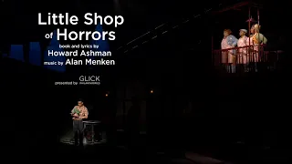 Little Shop of Horrors, presented by Glick Philanthropies, Promo Video